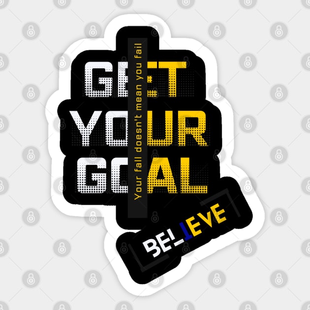 nice t-shirt get your goal- best shirt for this summer Sticker by RACACH